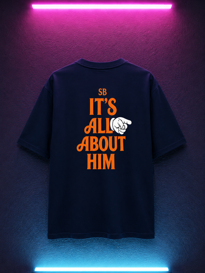 It's All About Him Graphic T-Shirt for Men