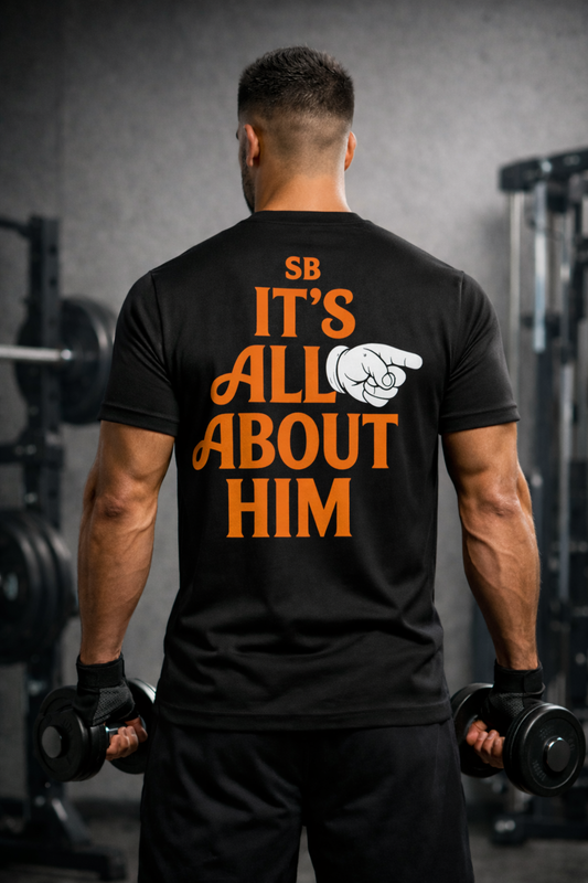 Black It’s All About Him Graphic T-Shirt for Men | Premium Gym Streetwear Tee | StashBuddy